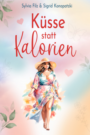 Küsse statt Kalorien - 1