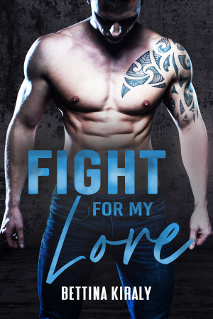 Fight for my love