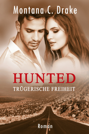 Hunted - Trügerische Wahrheit