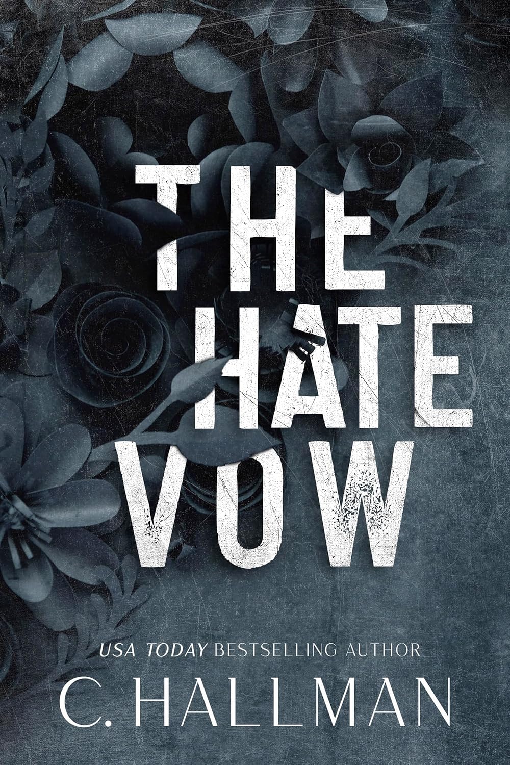 The Hate Vow